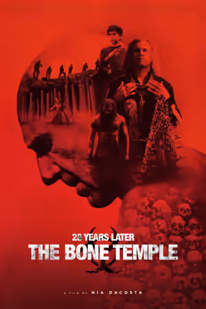 28 Years Later: The Bone Temple poster