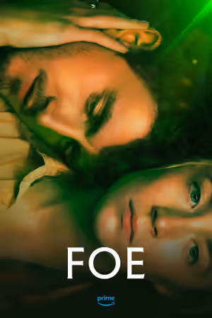 Foe (2023) Set poster