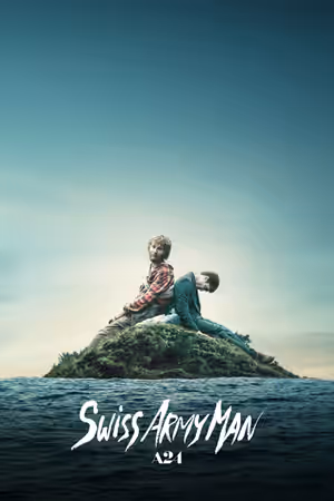 Swiss Army Man (2016) Set poster