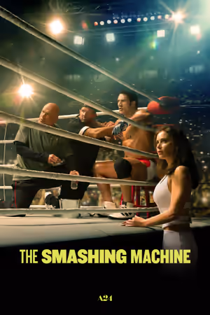 The Smashing Machine (2025) Set poster