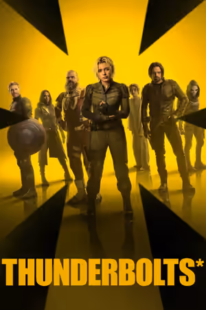 Thunderbolts* (2025) Set poster