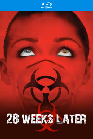 28 Weeks Later poster