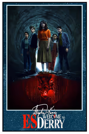 IT: Welcome to Derry (2025) - ES: Welcome to Derry poster