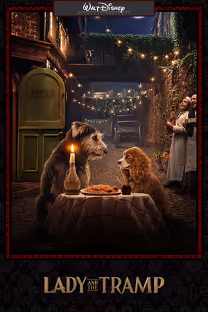 Lady and the Tramp (2019) Set poster