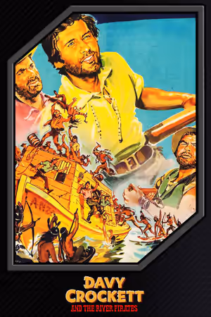 Davy Crockett and the River Pirates poster
