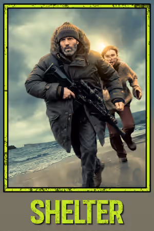 Shelter (2026) Set poster
