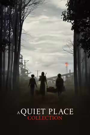 A Quiet Place Collection poster