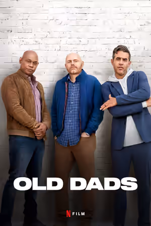 Old Dads (2023) poster