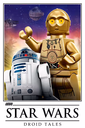 LEGO Star Wars: Droid Tales (2015) Set poster