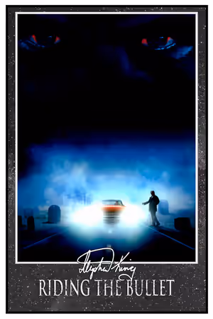 Riding the Bullet (2004) poster