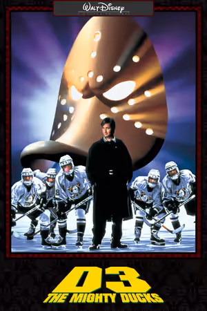D3: The Mighty Ducks poster