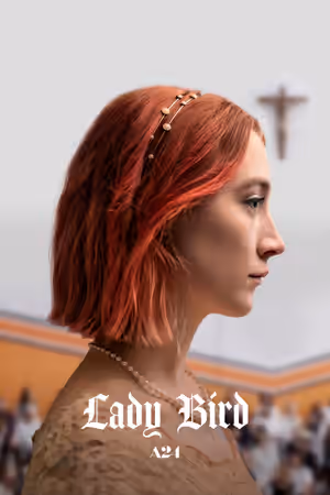 Lady Bird (2017) Set poster