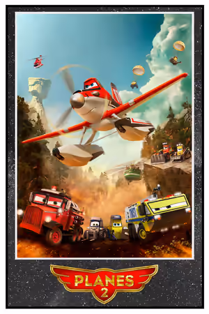 Planes: Fire & Rescue poster