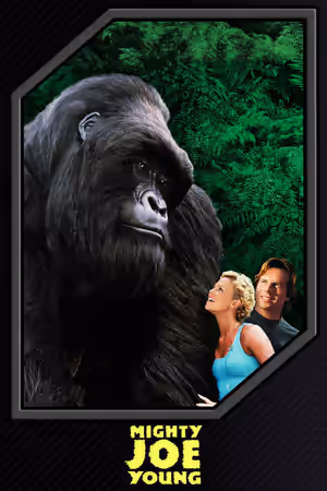 Mighty Joe Young (1998) Set poster