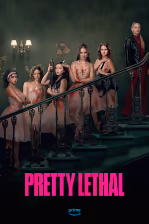 Pretty Lethal (2026) Set poster