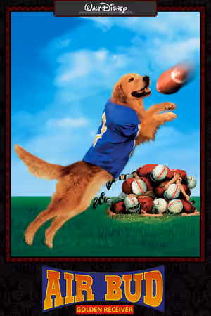Air Bud: Golden Receiver poster