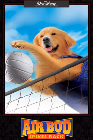 Air Bud: Spikes Back poster