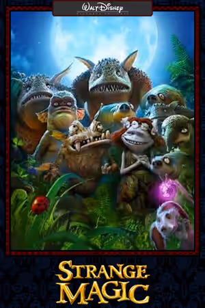 Strange Magic (2015) Set poster
