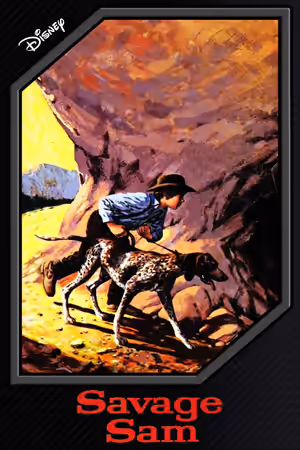 Savage Sam poster