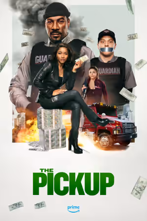 The Pickup (2025) Set poster