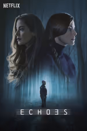 Echoes (2022) Set poster