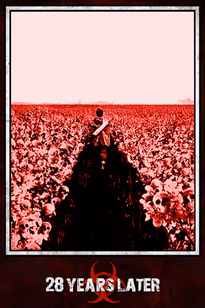 28 Years Later poster