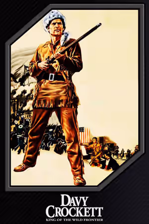 Davy Crockett, King of the Wild Frontier poster