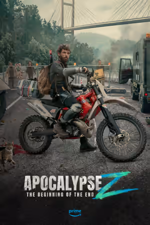 Apocalypse Z: The Beginning of the End (2024) Set poster