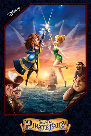 Tinker Bell and the Pirate Fairy poster