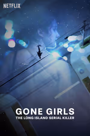 Gone Girls: The Long Island Serial Killer (2025) Set poster