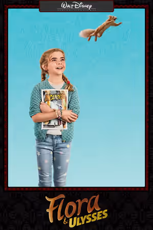 Flora & Ulysses (2021) Set poster