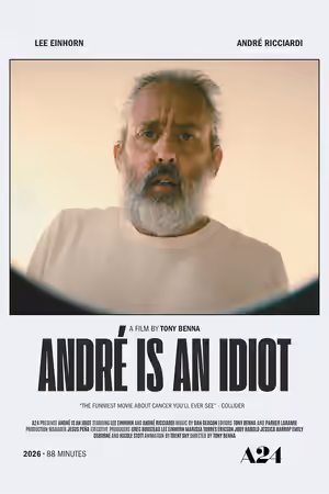 André Is an Idiot (2026) Set poster