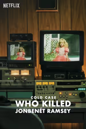 Cold Case: Who Killed JonBenét Ramsey (2024) Set poster