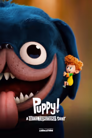 Puppy!: A Hotel Transylvania Short (2017) Set poster