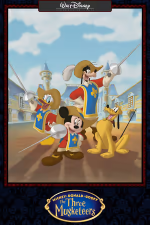 Mickey, Donald, Goofy: The Three Musketeers (2004) Set poster