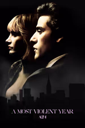 A Most Violent Year (2014) Set poster