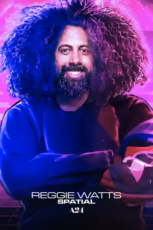Reggie Watts: Spatial (2016) Set poster