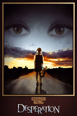 Desperation (2006) Set poster
