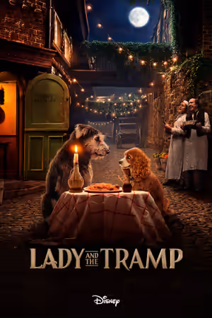 Lady and the Tramp (2019) Set poster