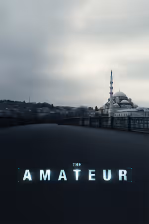 The Amateur (2025) Set poster
