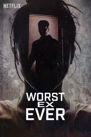 Worst Ex Ever (2024) Set poster