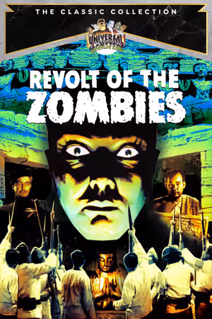 Revolt of the Zombies (1936) Set poster