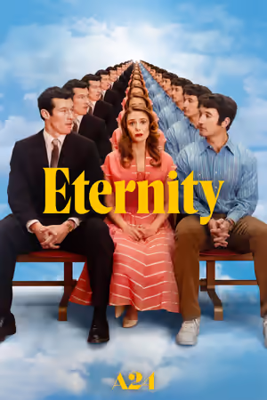 Eternity (2025) Set poster