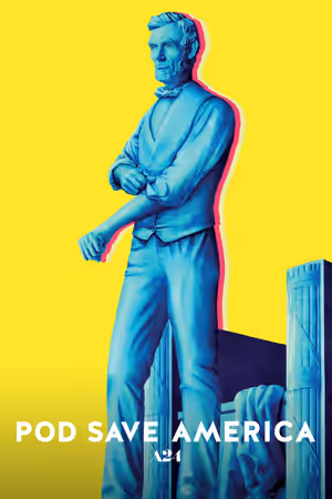 Pod Save America (2018) Set poster