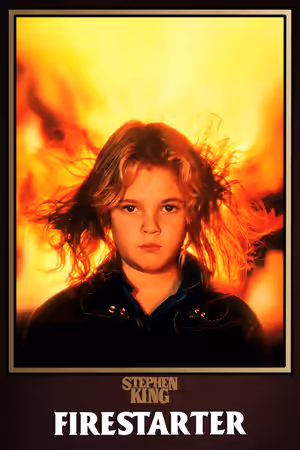Firestarter (1984) Set poster