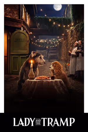 Lady and the Tramp (2019) Set poster