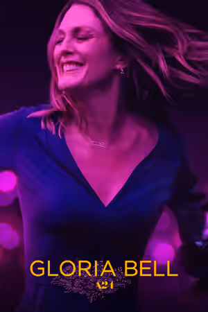Gloria Bell (2019) Set poster