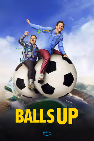 Balls Up (2026) Set poster