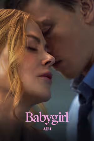 Babygirl (2024) Set poster