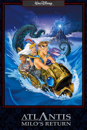 Atlantis: Milo's Return poster